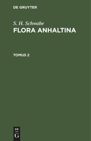 Flora Anhaltina. Tomus 2