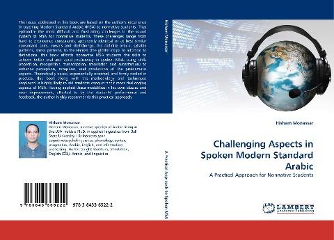 Challenging Aspects in Spoken Modern Standard Arabic