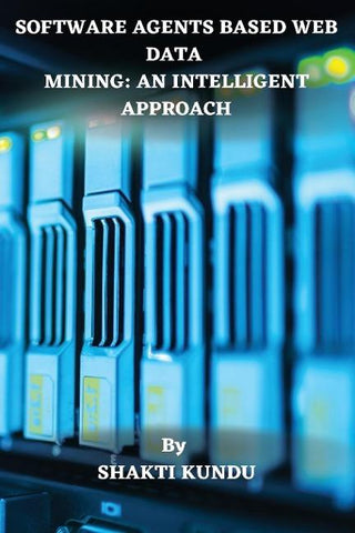 SOFTWARE AGENTS BASED WEB DATA  MINING