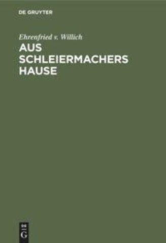 Aus Schleiermachers Hause