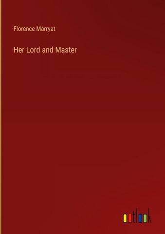 Her Lord and Master