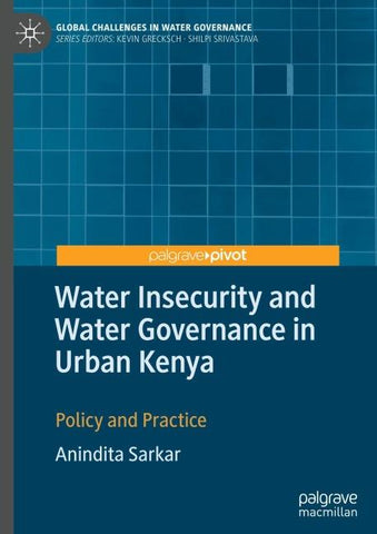 Water Insecurity and Water Governance in Urban Kenya