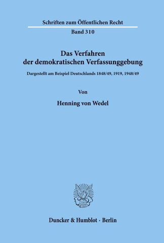 Das Verfahren der demokratischen Verfassunggebung.
