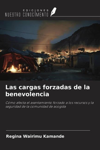 Las cargas forzadas de la benevolencia