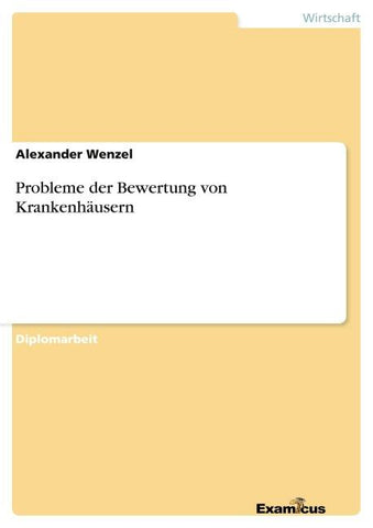 Probleme der Bewertung von Krankenhäusern