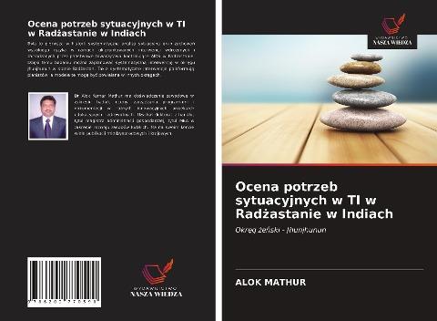 Ocena potrzeb sytuacyjnych w TI w Rad¿astanie w Indiach