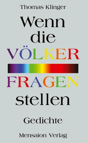 Wenn die Völker Fragen stellen