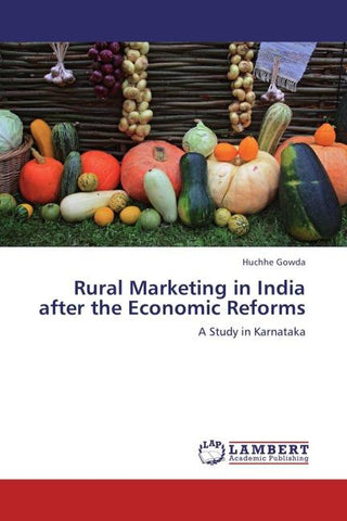 Rural Marketing in India after the Economic Reforms