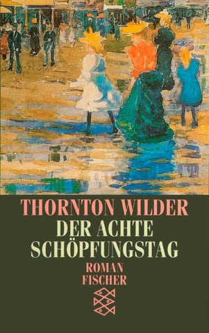 Der achte Schöpfungstag