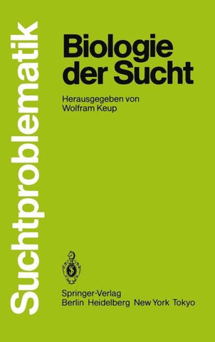Biologie der Sucht