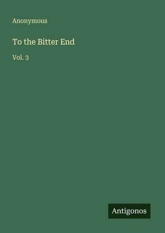 To the Bitter End