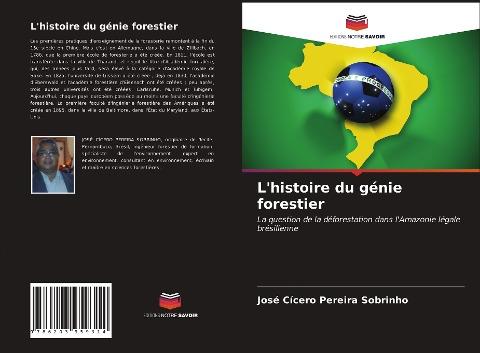 L'histoire du génie forestier