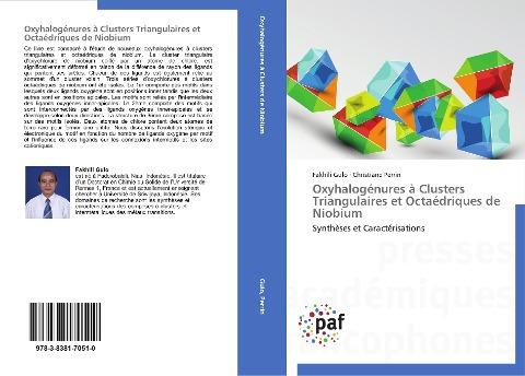 Oxyhalogénures à Clusters Triangulaires et Octaédriques de Niobium