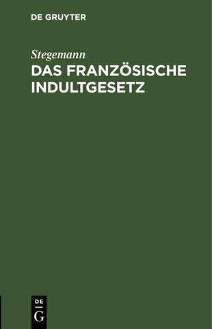 Das französische Indultgesetz