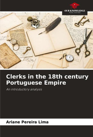Clerks in the 18th century Portuguese Empire