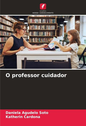 O professor cuidador