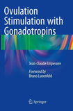 Ovulation Stimulation with Gonadotropins