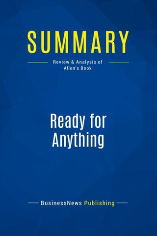 Summary: Ready for Anything