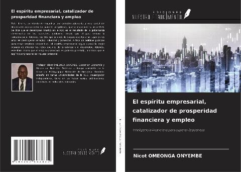 El espíritu empresarial, catalizador de prosperidad financiera y empleo
