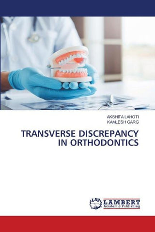 TRANSVERSE DISCREPANCY IN ORTHODONTICS