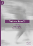 Style and Sense(s)