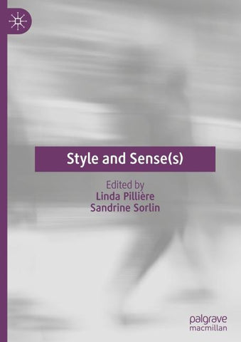 Style and Sense(s)