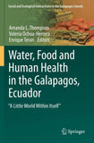 Water, Food and Human Health in the Galapagos, Ecuador