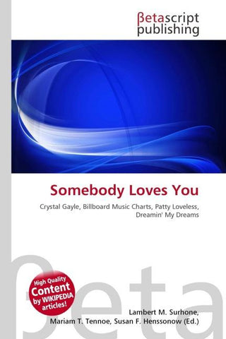 Somebody Loves You