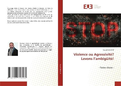 Violence ou Agressivité? Levons l¿ambigüité!