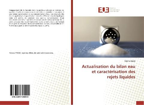 Actualisation du bilan eau et caractérisation des rejets liquides