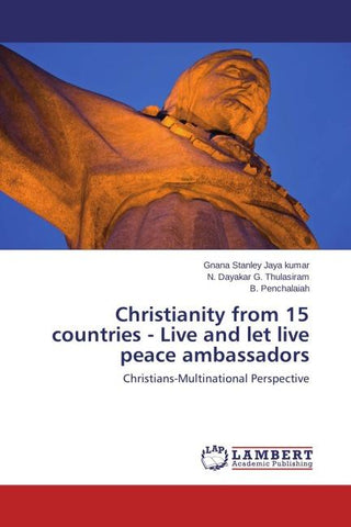 Christianity from 15 countries - Live and let live peace ambassadors