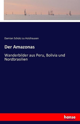 Der Amazonas