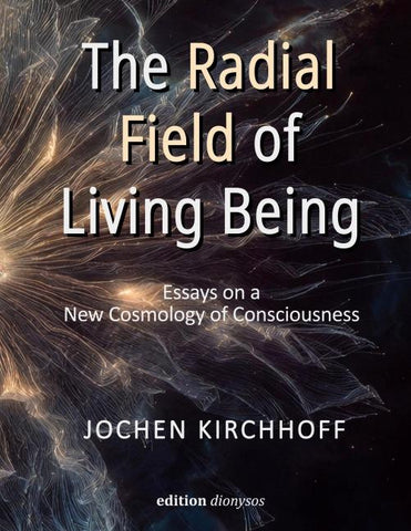 The Radial Field of Living Being
