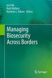Managing Biosecurity Across Borders