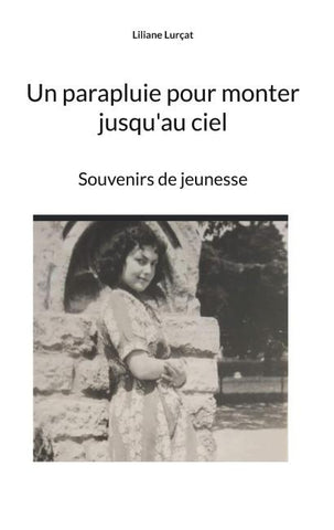 Un parapluie pour monter jusqu'au ciel