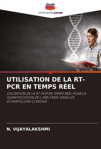 UTILISATION DE LA RT-PCR EN TEMPS RÉEL