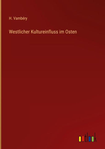 Westlicher Kultureinfluss im Osten