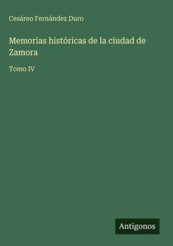 Memorias históricas de la ciudad de Zamora