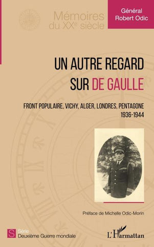 Un autre regard sur de Gaulle