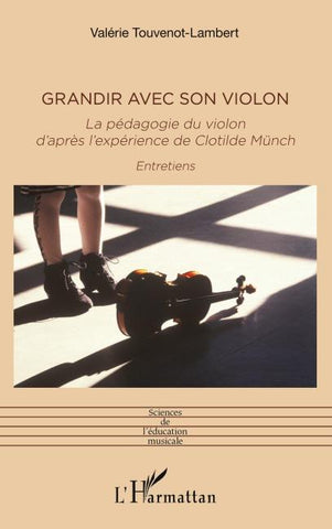 Grandir avec son violon