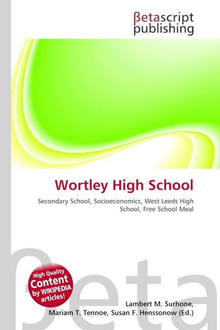Wortley High School