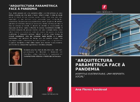 "ARQUITECTURA PARAMÉTRICA FACE À PANDEMIA