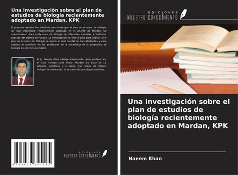 Una investigación sobre el plan de estudios de biología recientemente adoptado en Mardan, KPK
