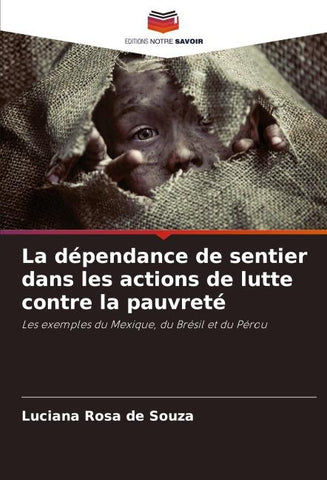 La dépendance de sentier dans les actions de lutte contre la pauvreté