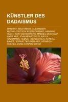 Künstler des Dadaismus