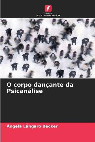 O corpo dançante da Psicanálise