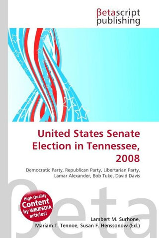 United States Senate Election in Tennessee, 2008