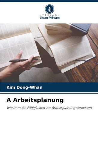 A Arbeitsplanung