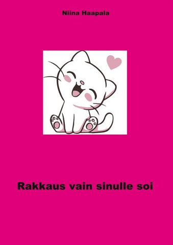 Rakkaus vain sinulle soi