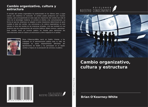 Cambio organizativo, cultura y estructura
